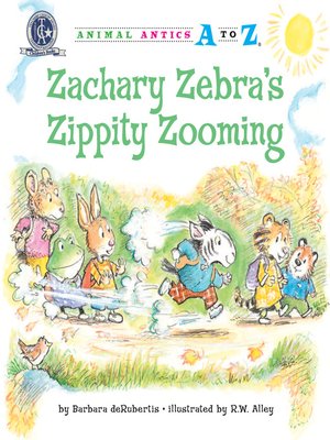 cover image of Zachary Zebra's Zippity Zooming